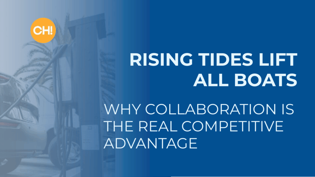 Rising Tides Lift All Boats: Why Collaboration Is the Real Competitive Advantage